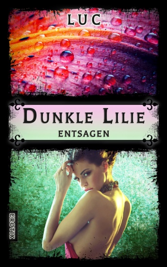 Dunkle Lilie 3